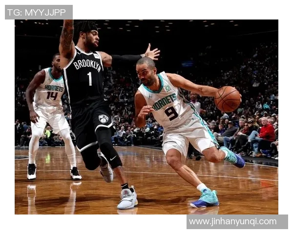 篮网与黄蜂精彩对决回顾全场比赛集锦与精彩瞬间分析 篮网与黄蜂精彩对决回顾全场比赛集锦与精彩瞬间分析